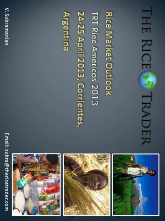 USRPA  IRRI  R.RAMAN Source  IRRI, from Dr Sam Mohantys presentation in March 2013