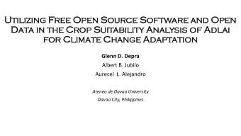 Ut  Utilizing  lizing Free  e Op  Open  n So  Source  ce So  Software  are and  nd Op  Open  n