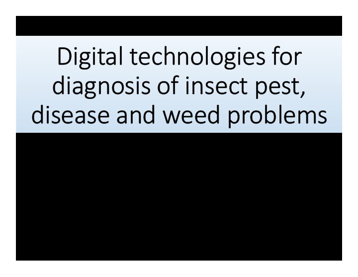 digital technologies for diagnosis of insect pest disease