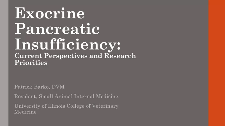 exocrine pancreatic insufficiency