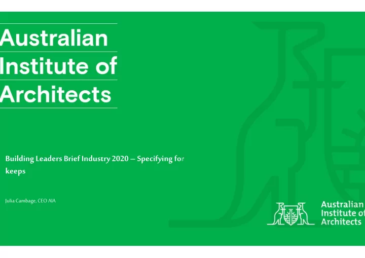 building leaders brief industry 2020 specifying for