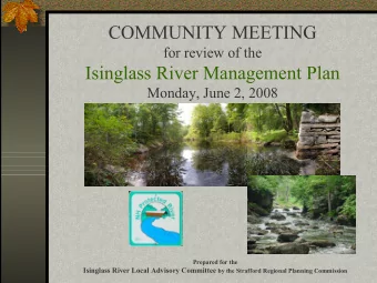 COMMUNITY MEETING  for review of the  Isinglass River Management Plan  Monday, June 2, 2008