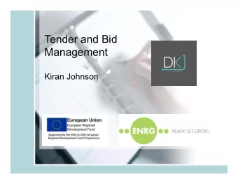 Tender and Bid  Management  Kiran Johnson  Today    What is Procurement?    Searching for