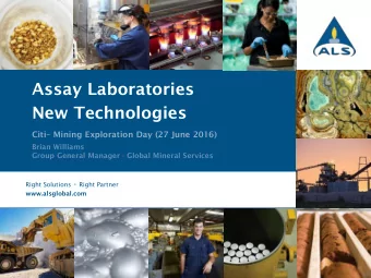 New Technologies  Click to edit subtitle Citi  Mining Exploration Day (27 June 2016)  Brian