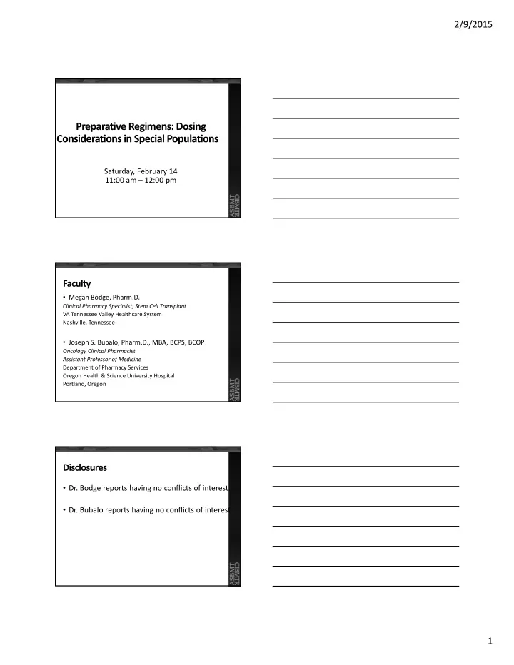 preparative regimens dosing considerations in special