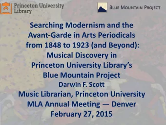 Princeton University Librarys  Blue Mountain Project  Darwin F. Scott  Music Librarian,