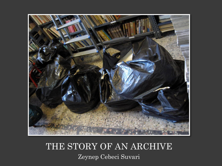the story of an archive