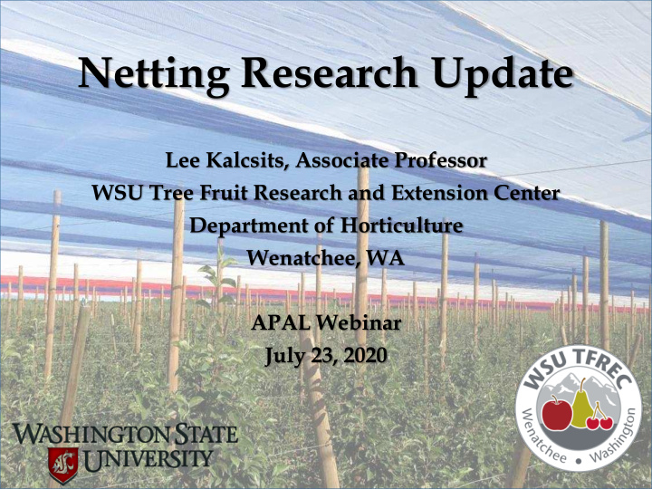 netting research update