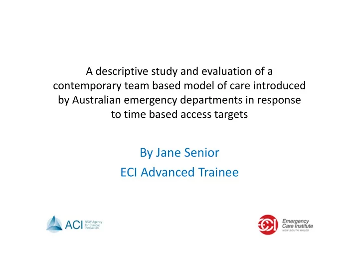 by jane senior eci advanced trainee introduction