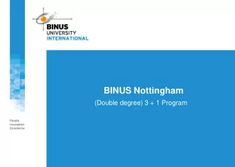 BINUS Nottingham  (Double degree) 3 + 1 Program  TimeLine  Student  Student  Complete all Academic