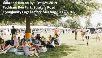 Peckham Rye Park, Strakers Road  Community Engagement Meeting 10.12.2018  Agenda. | Presentation