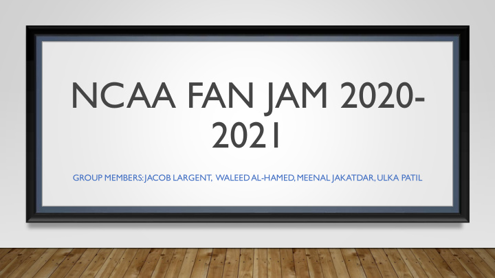 ncaa fan jam 2020 2021