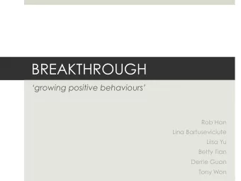 What were going to talk about  Breakthrough (the brand)  DaJie (the business)