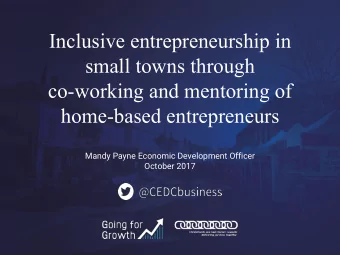 Inclusive entrepreneurship in  small towns through  co-working and mentoring of  home-based