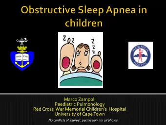 Red Cross War Memorial Childrens  Hospital  University of Cape Town  No conflicts of interest;