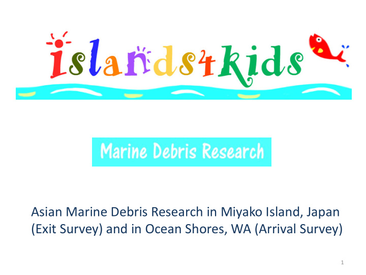 asian marine debris research in miyako island japan exit