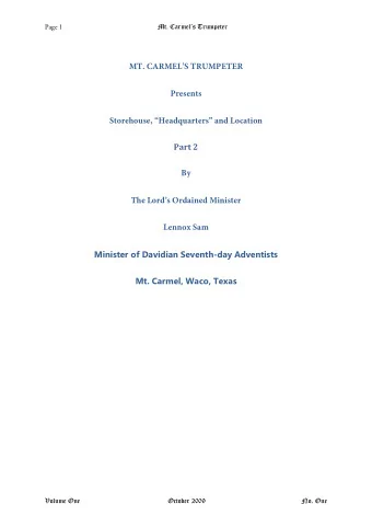 MT. CARMELS TRUMPETER  Presents  Storehouse, Headquarters and Location  Part 2  By  The