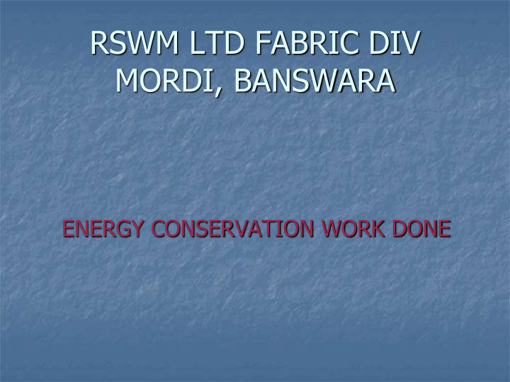 rswm ltd fabric div