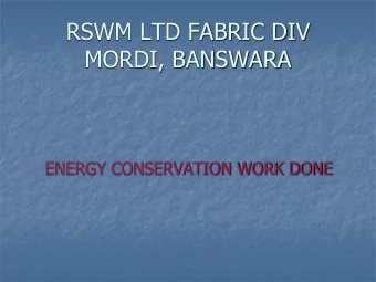 RSWM LTD FABRIC DIV  MORDI, BANSWARA  ENERGY CONSERVATION WORK DONE JUMBOO JIGGER MACHINE  BEFORE