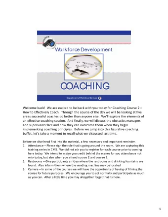 Welcome back! We are excited to be back with you today for Coaching Course 2  How to Effectively