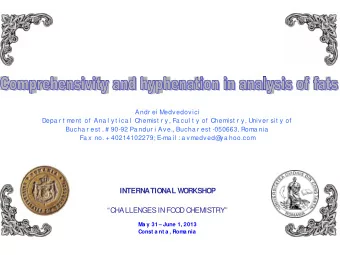 Andr ei Medvedovici  Depa r t ment  of  Ana l yt ica l  Chemist r y, Fa cul t y of  Chemist r y,