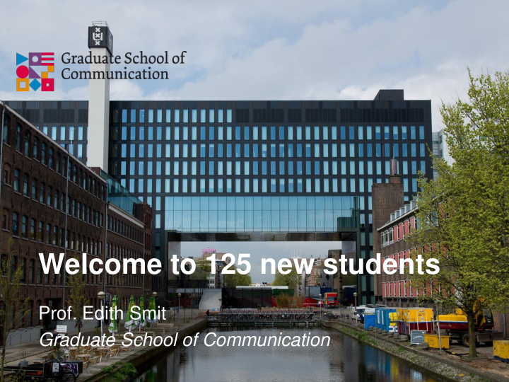 welcome to 125 new students
