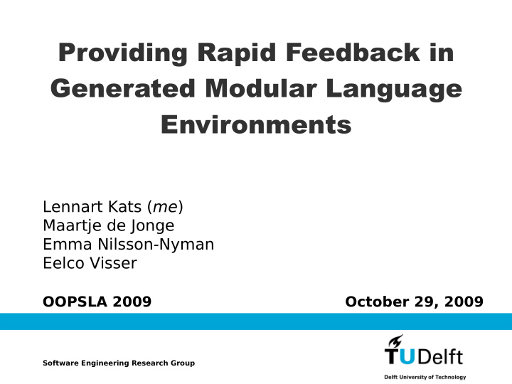 providing rapid feedback in generated modular language