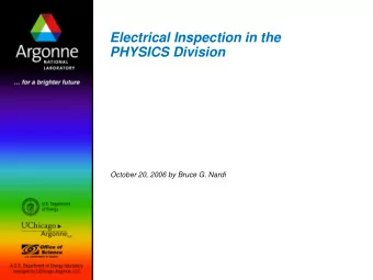 Electrical Inspection in the  PHYSICS Division  October 20, 2006 by Bruce G. Nardi  Overview and