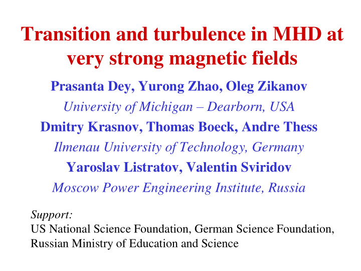 transition and turbulence in mhd at