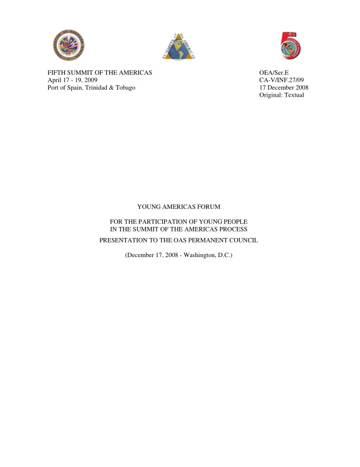 fifth summit of the americas oea ser e april 17 19 2009