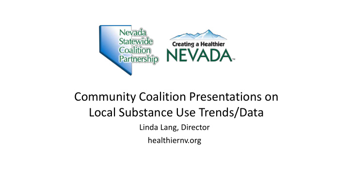 community coalition presentations on local substance use