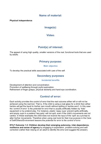 Name of material:  Physical independence  Image(s): Video :  Point(s) of interest: The appeal of