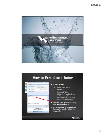 How to Participate Today    Audio Modes    Listen using Mic &amp;  S  peakers    Or,