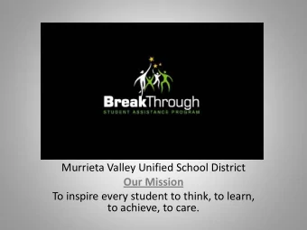 To inspire every student to think, to learn,  to achieve, to care.  Component 1  Needs Assessment: