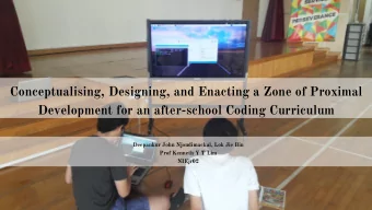 Conceptualising, Designing, and Enacting a Zone of Proximal  Development for an after-school Coding
