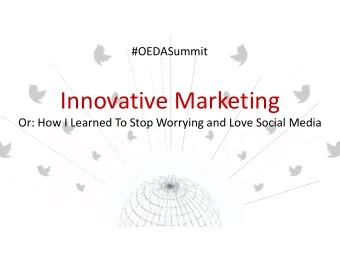 Innovative Marketing  Or: How I Learned To Stop Worrying and Love Social Media  MarketingStrategist