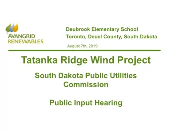 Tatanka Ridge Wind Project  South Dakota Public Utilities  Commission  Public Input Hearing