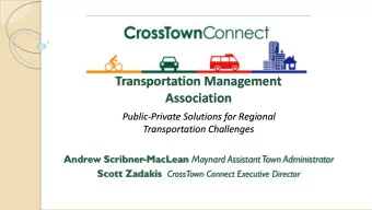 Transportation Management  Association  Public-Private Solutions for Regional  Transportation