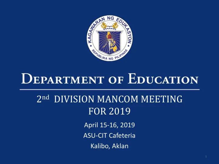 2 nd division mancom meeting for 2019