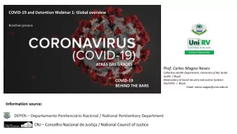 Prof. Carlos Magno Neves  Collective Health Department, University of Rio Verde-  UniRV / Brazil