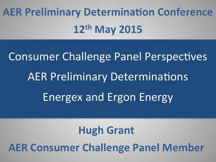 aer preliminary determina2ons energex and ergon energy