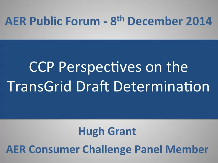aer public forum 8 th december 2014 ccp perspec ves on the