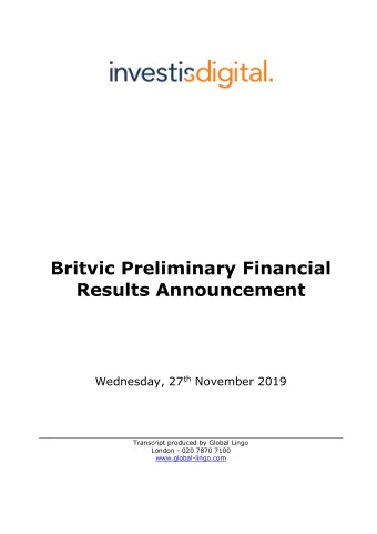 Britvic Preliminary Financial  Results Announcement Wednesday, 27 th November 2019  Transcript