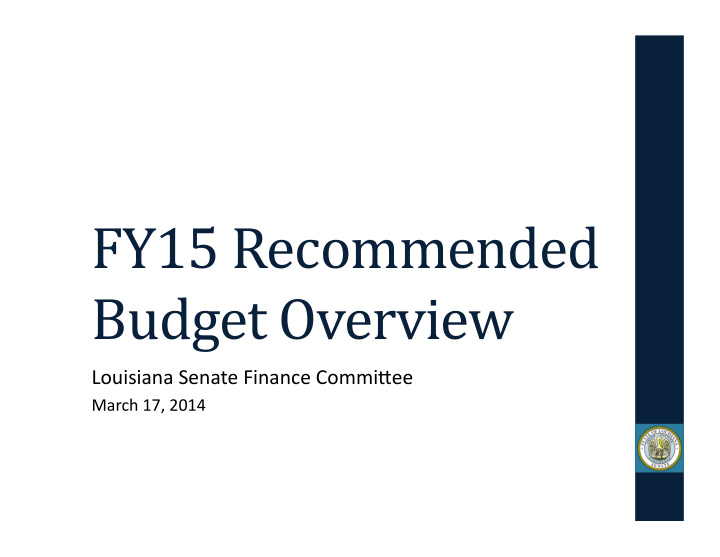 fy15 recommended budget overview