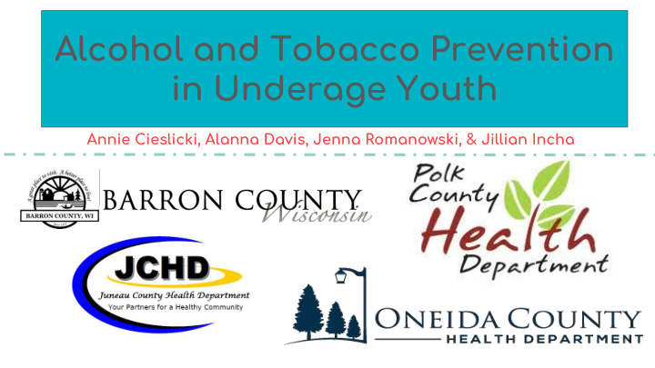 alcohol and tobacco prevention in underage youth