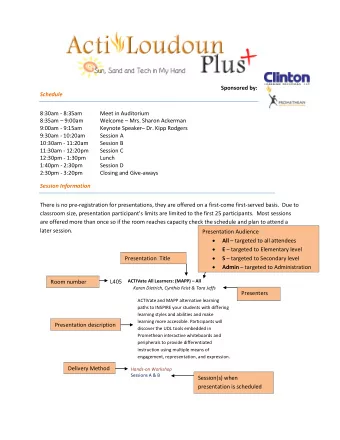Sponsored by:  Schedule  8:30am - 8:35am  Meet in Auditorium  8:35am  9:00am  Welcome  Mrs.