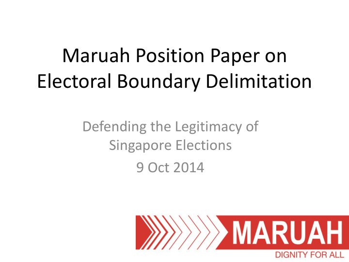 maruah position paper on