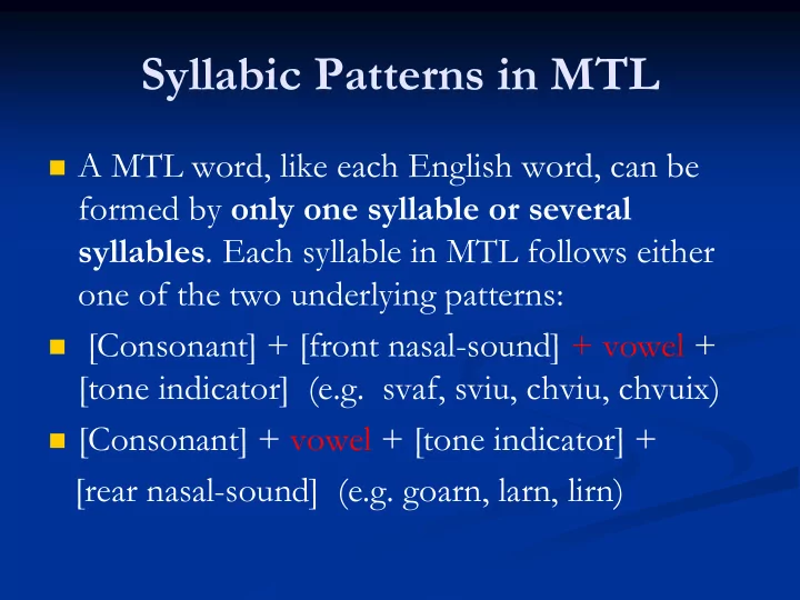 syllabic patterns in mtl