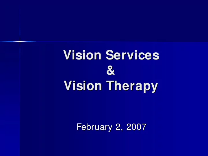 vision services vision services amp amp vision therapy