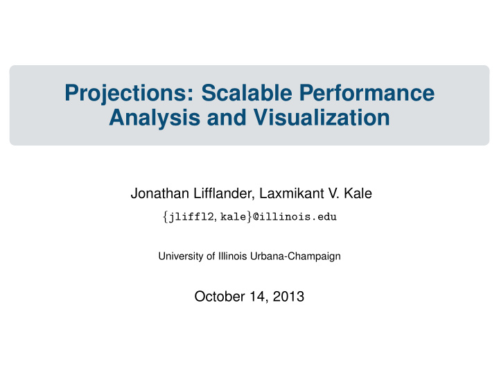 projections scalable performance analysis and